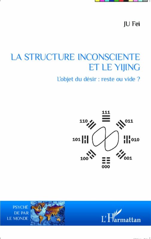 La structure inconsciente et le Yijing