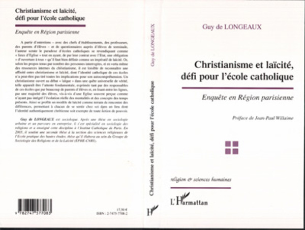 Christianisme et laïcité, défi pour l'école catholique Enquête en Région parisienne
