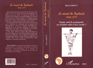Le Réveil de Djibouti 1968-1977 Simple outil de propagande ou véritable reflet d'une société ?
