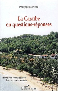 Caraibe en questions-reponses