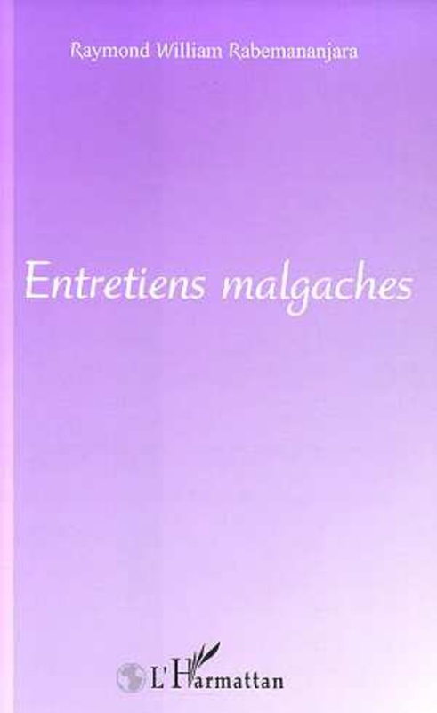 ENTRETIENS MALGACHES