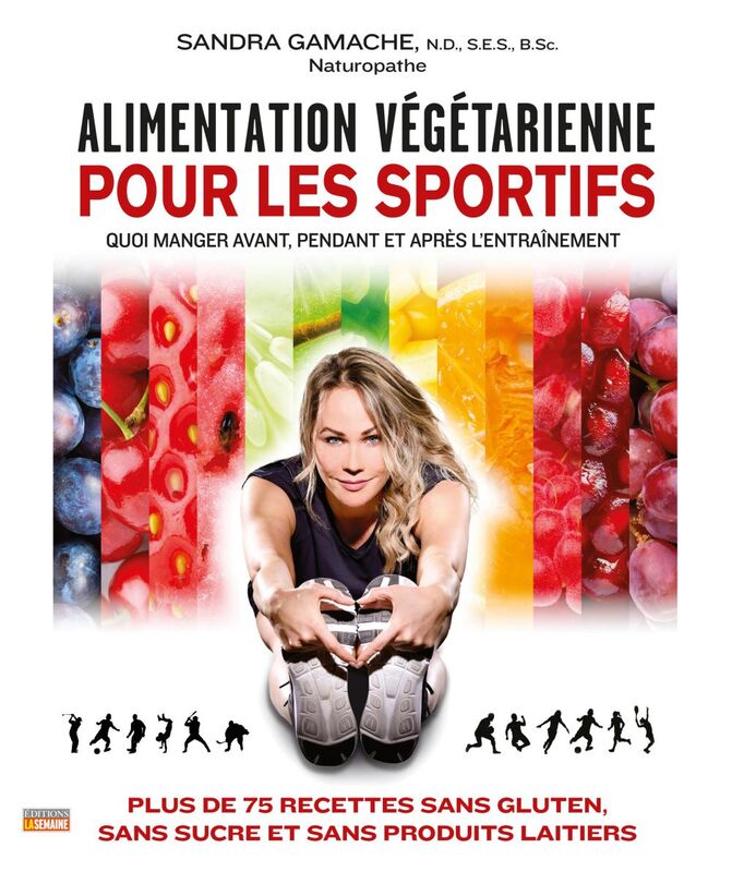 Alimentation végétarienne pour les sportifs ALIMENTATION VEGE.. POUR LES SPORTI [PDF]