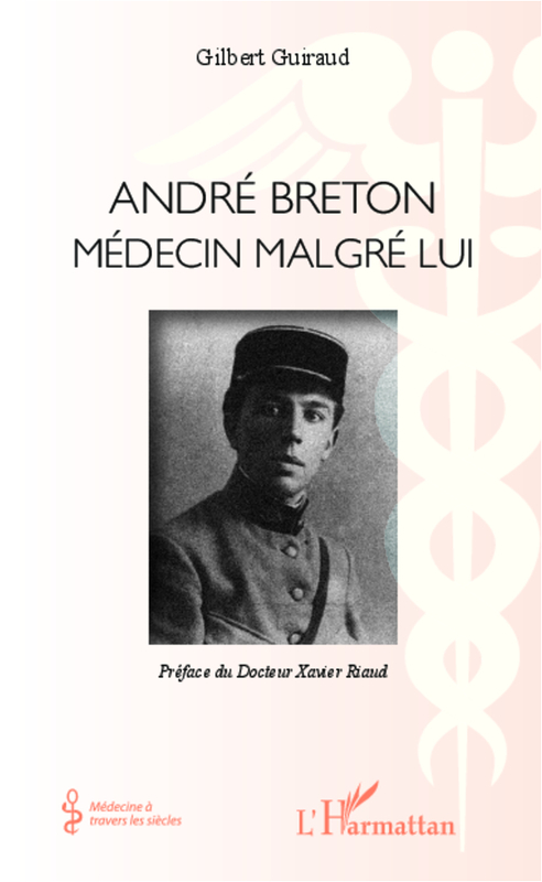André Breton Médecin malgré lui