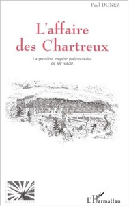 L'AFFAIRE DES CHARTREUX