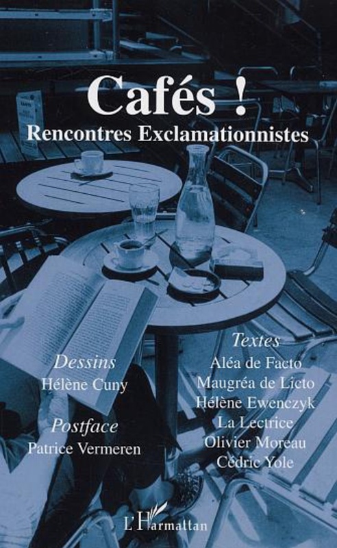 Cafes! rencontres exclammationnistes