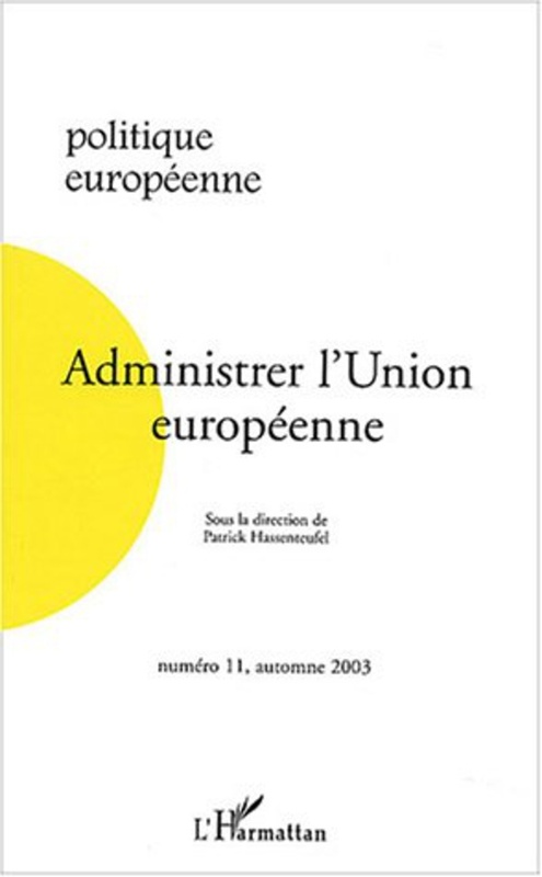Administrer l'Union européenne