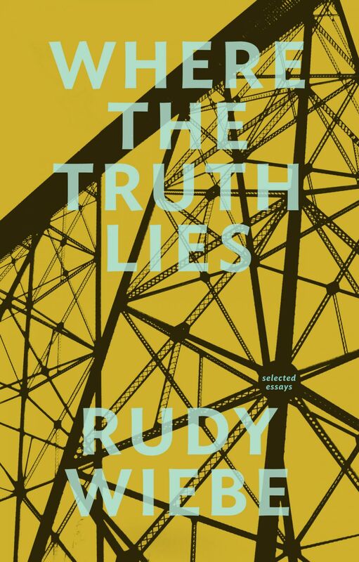 Where the Truth Lies Selected Essays