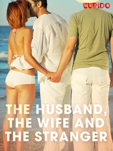 The Husband, the Wife and the Stranger