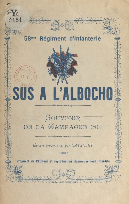 58e Régiment d'infanterie : sus à l'Albocho, souvenir de la campagne 1914 En vers provençaux