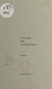 L'avenir dès aujourd'hui