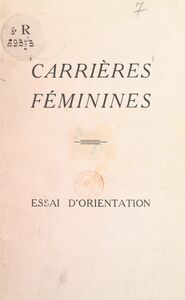 Carrières féminines Essai d'orientation