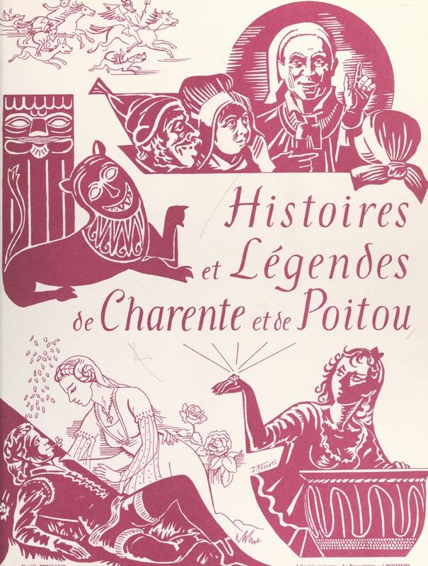 Histoires et légendes de Charente et de Poitou Racontées avant 1914 par François Sansat