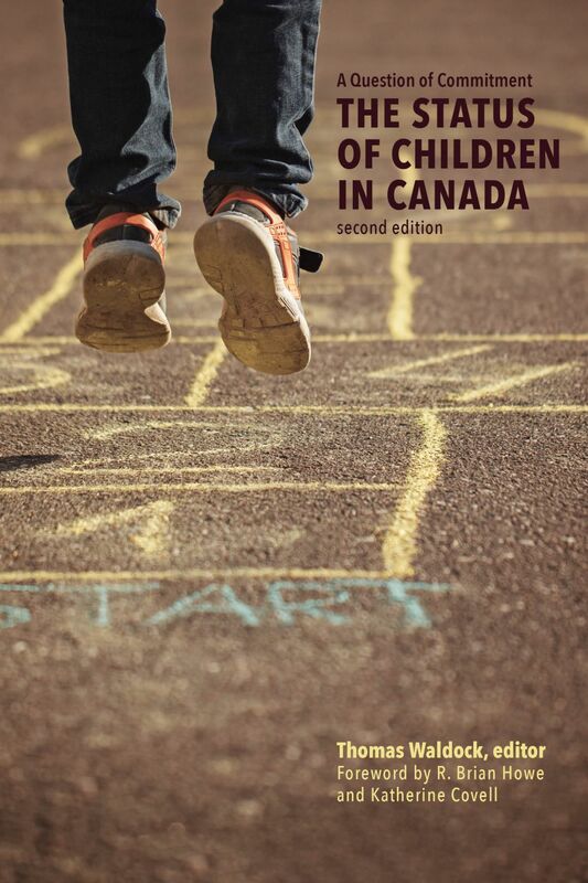 A Question of Commitment The Status of Children in Canada, second edition