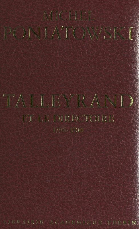 Talleyrand et le Directoire, 1796-1800