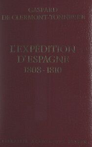 L'expédition d'Espagne, 1808-1810