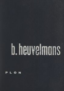 Dans le sillage des monstres marins (1). Le kraken et le poulpe colossal 4 cartes et 64 illustrations in-texte, dont 36 dessins originaux de M. Watteau, et 29 illustrations hors-texte