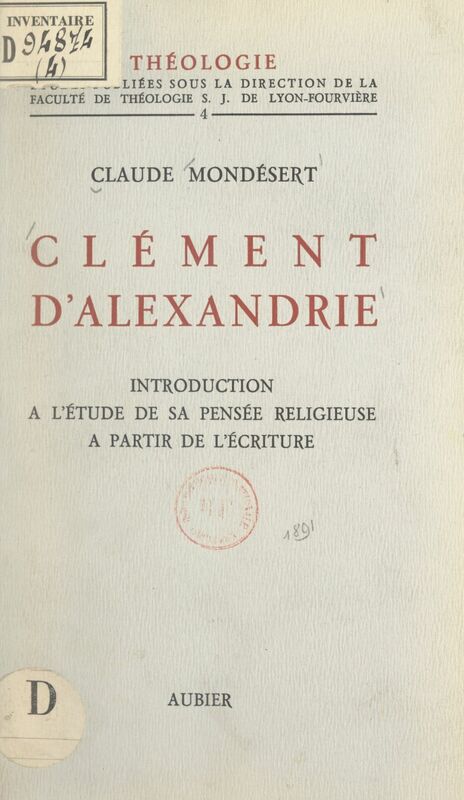 Clément d'Alexandrie Introduction à l'étude de sa pensée religieuse à partir de l'Écriture