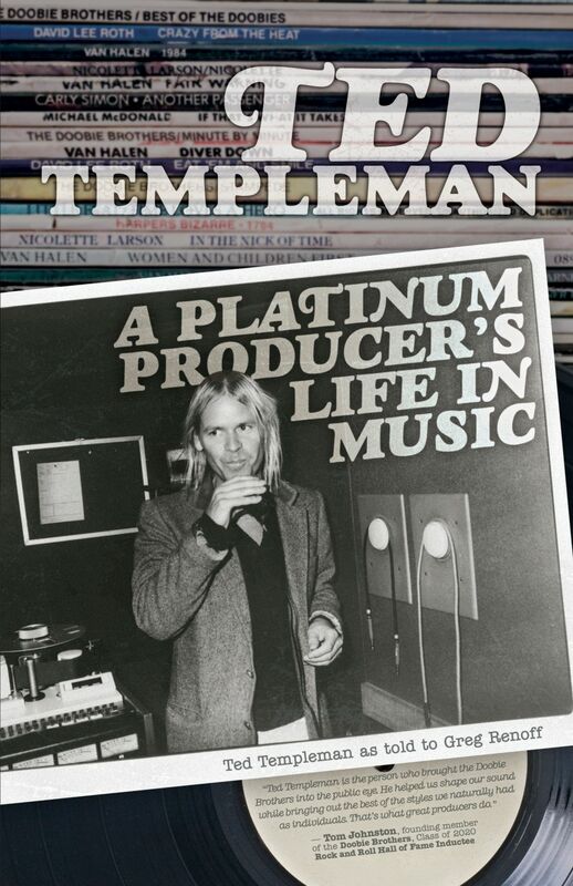 Ted Templeman A Platinum Producer’s Life in Music