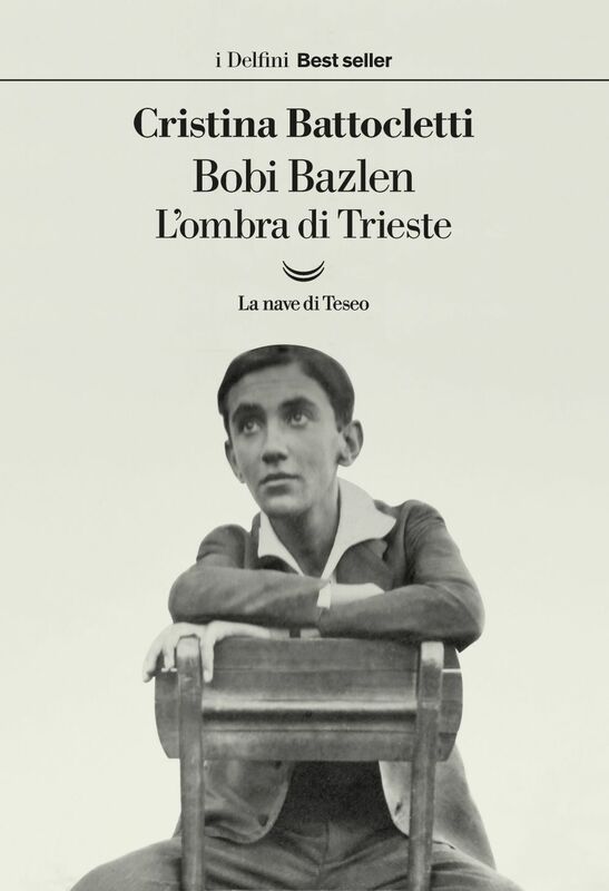 Bobi Bazlen L’ombra di Trieste