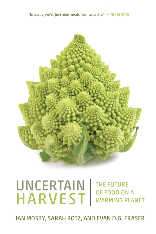 Uncertain Harvest The Future of Food on a Warming Planet