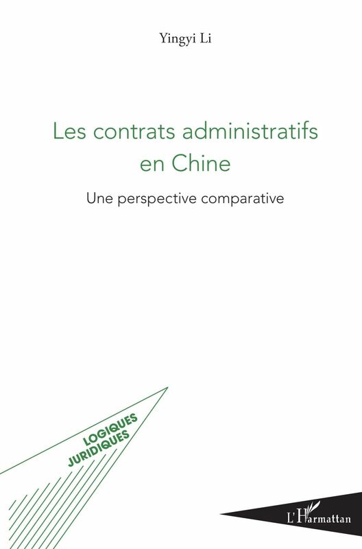 Les contrats administratifs en Chine Une perspective comparative