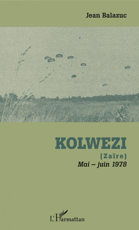 Kolwezi (Zaïre) - Mai-juin 1978