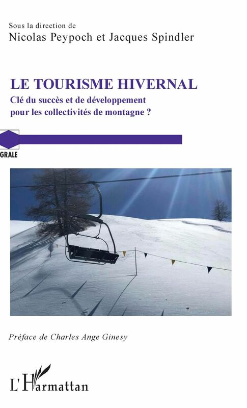 Le Tourisme hivernal Clé du succès et de développement - pour les collectivités de montagne ?