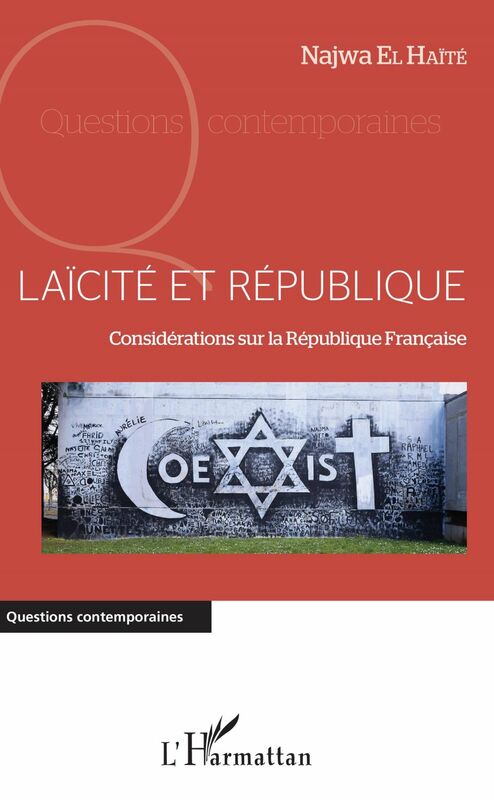 Laïcité et république Considérations sur la République Française