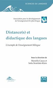 Distance(s) et didactique des langues L'exemple de l'enseignement bilingue