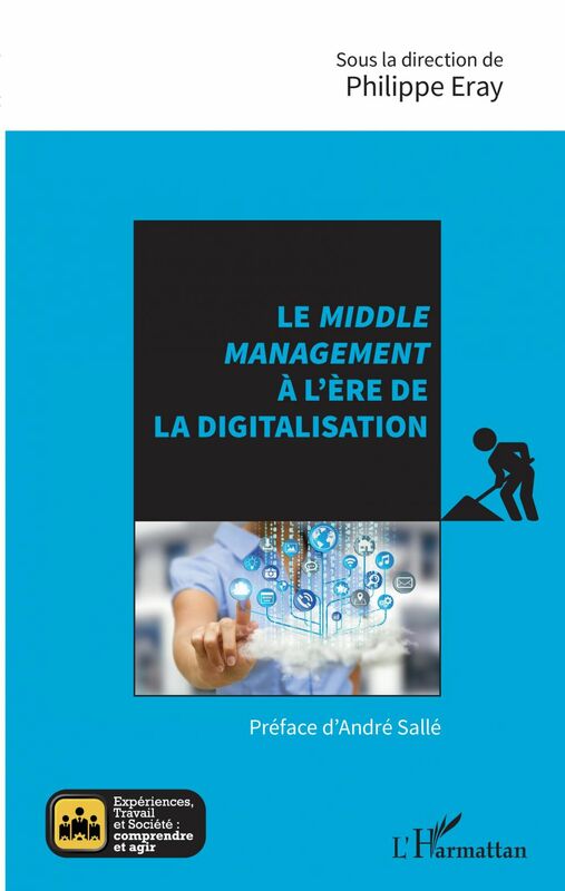 Le <em>middle management</em> à l'ère de la digitalisation