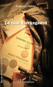 Le club Kierkegaard Roman