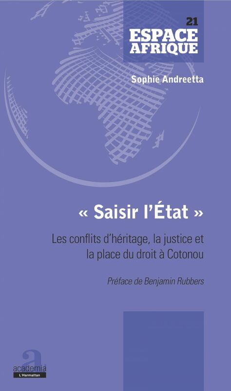 "Saisir l'État" Les conflits d'héritage, la justice et la place du droit à Cotonou