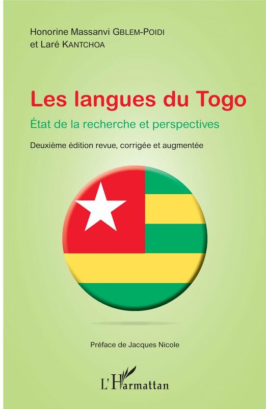 Les langues du Togo. Etat de la recherche et perspectives Deuxième édition revue, corrigée et augmentée