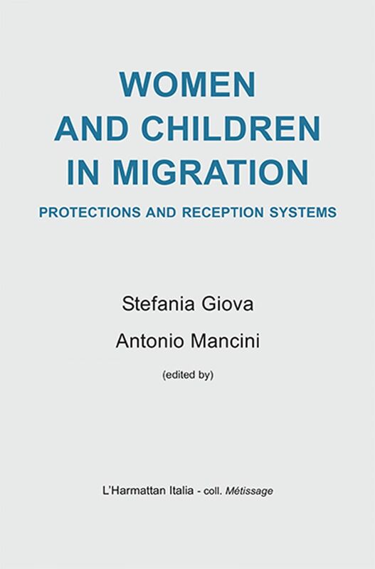 Women and children in migration Protections and reception systems