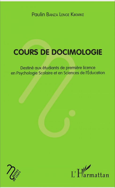 Cours de docimologie Destiné aux étudiants de première licence en psychologie scolaire et en sciences de l'education