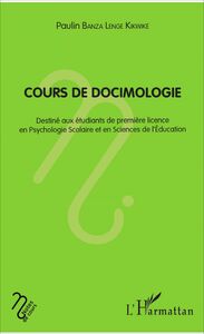 Cours de docimologie Destiné aux étudiants de première licence en psychologie scolaire et en sciences de l'education