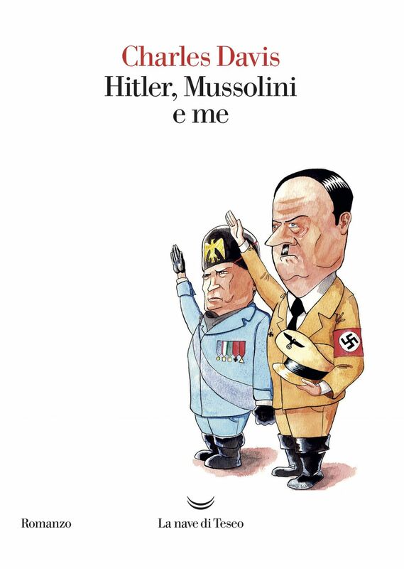 Hitler Mussolini e me