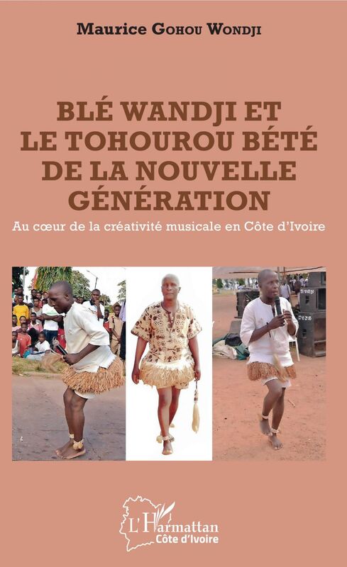 Blé Wandji et le Tohourou Bété de la nouvelle génération Au coeur de la créativité musicale en Côte d'Ivoire