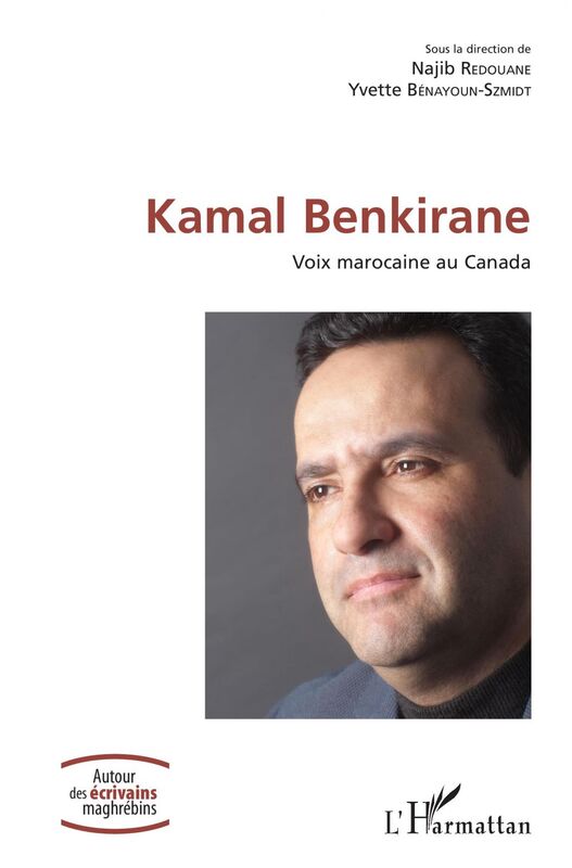 Kamal Benkirane Voix marocaine au Canada