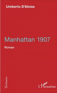 Manhattan 1907 Roman