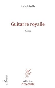 Guitarre Royalle