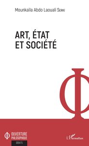 Art, Etat et société