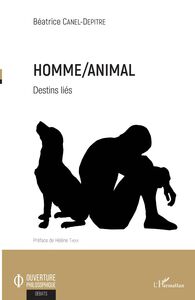Homme/Animal Destins liés