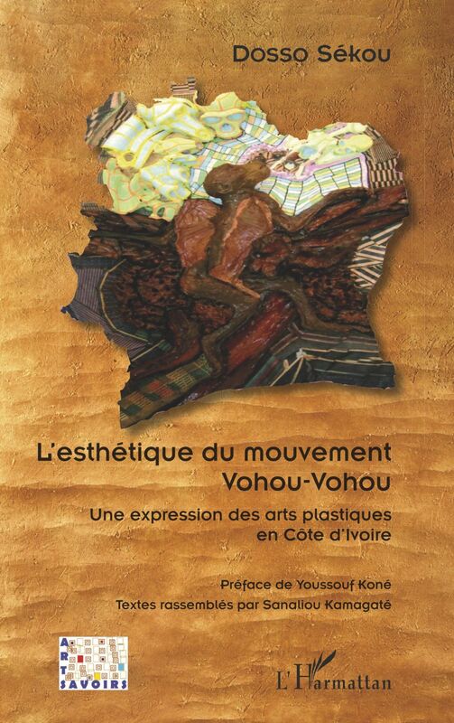 L'esthétique du mouvement Vohou-Vohou Une expression des arts plastiques en Côte d'Ivoire
