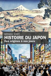 Histoire du Japon Des origines à nos jours