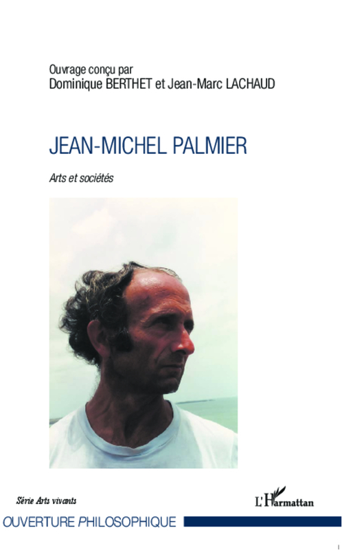 Jean-Michel Palmier Arts et société