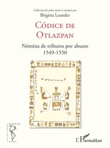 Códice de Otlazpan Nómina de tributos por abusos 1549-1550