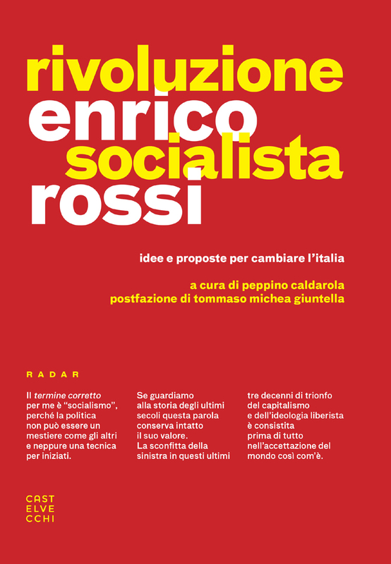 Rivoluzione socialista Idee e proposte per cambiare l’Italia