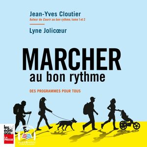 Marcher au bon rythme