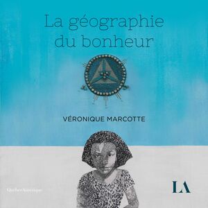 La géographie du bonheur